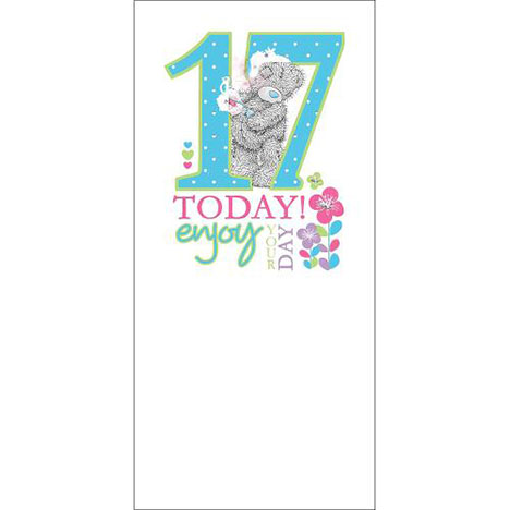 17 today 17th Birthday Me to You Bear Card £1.89